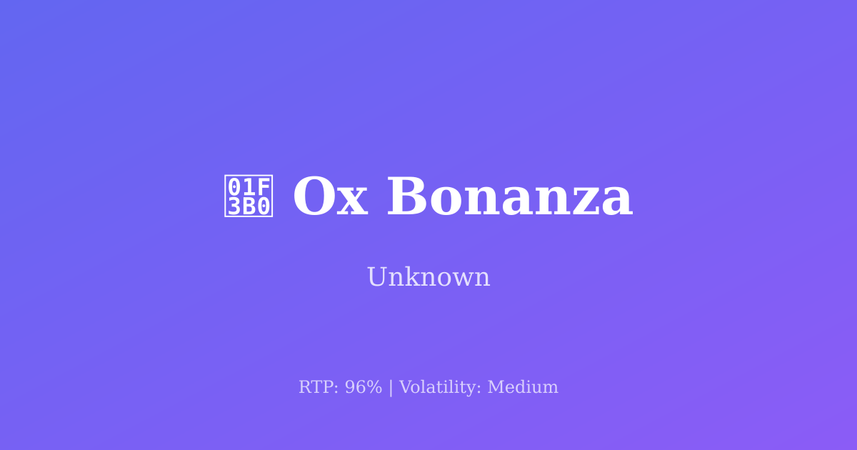 Ox Bonanza